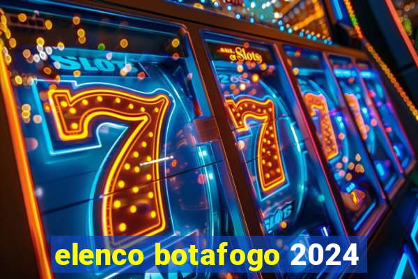 elenco botafogo 2024